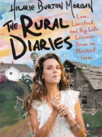 Country Diaries: Love, Cattle, and Big Life Lessons on the Mischievous Farm