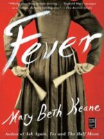 Fever: A Novel
