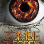 Zombie Theorem: Dark Times Book Five