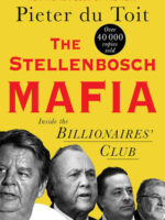 The Stellenbosch Mafia: Inside the Billionaire’s Club