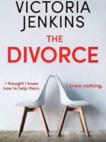 The Divorce: A gripping psychological thriller with a fantastic twist