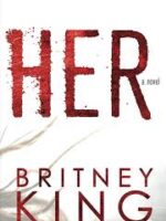 Her: A Psychological Thriller